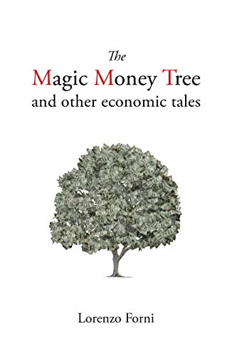 Stock image for The Magic Money Tree and Other Economic Tales (Comparative Political Economy) for sale by WorldofBooks