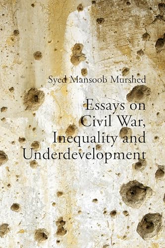 Stock image for Essays on Civil War, Inequality and Underdevelopment for sale by PBShop.store US