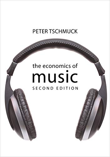 Stock image for Economics of Music SECOND EDITION for sale by PBShop.store US