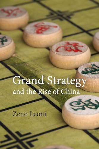 Stock image for Grand Strategy and the Rise of China: Made in America (Business with China) for sale by WorldofBooks