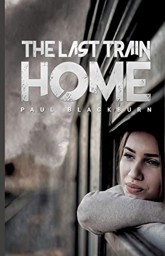 Imagen de archivo de The Last Train Home a la venta por Lakeside Books