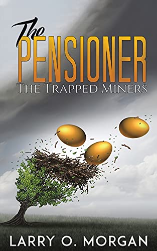 9781788231398: The Pensioner: The Trapped Miners