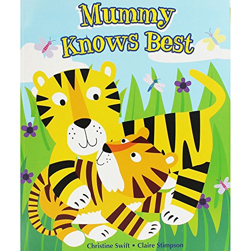 Stock image for Mummy Knows Best for sale by WorldofBooks