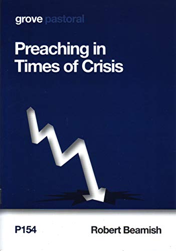 Stock image for Preaching in Times of Crisis for sale by WorldofBooks