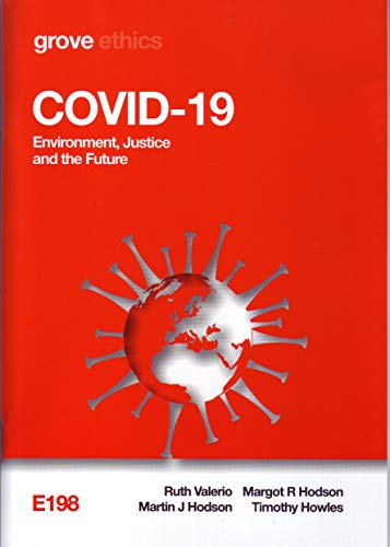 Stock image for COVID-19: Environment, Justice and the Future for sale by MusicMagpie
