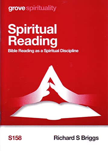 Imagen de archivo de Spiritual Reading: Bible Reading as a Spiritual Discipline a la venta por Reuseabook