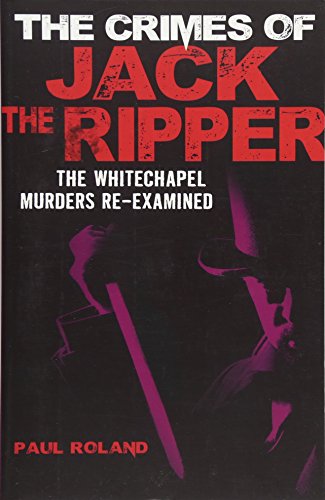 Beispielbild fr The The Crimes of Jack the Ripper zum Verkauf von SecondSale