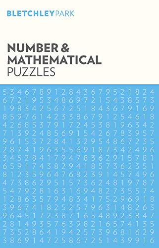 Beispielbild fr Bletchley Park Number and Mathematical Puzzles (Bletchley Park Puzzles, 12) zum Verkauf von WorldofBooks