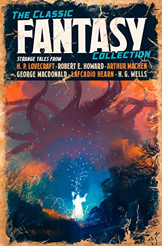 9781788280761: The Classic Fantasy Fiction Collection