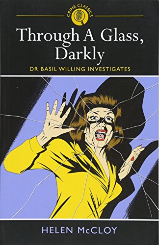 Beispielbild fr Through A Glass, Darkly (Crime Classics) zum Verkauf von Wonder Book