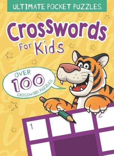 Beispielbild fr Ultimate Pocket Puzzles: Crosswords for Kids zum Verkauf von AwesomeBooks