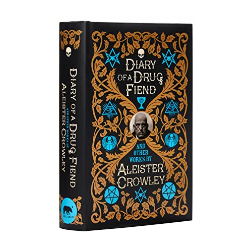 Stock image for Diary of a Drug Fiend and Other Works by Aleister Crowley (Hardback or Cased Book) for sale by BargainBookStores