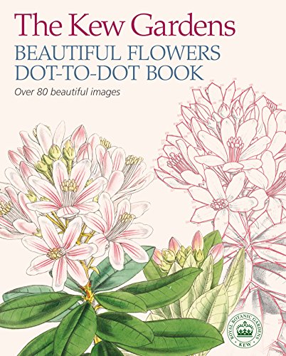 Beispielbild fr The Kew Gardens Beautiful Flowers Dot-to-Dot Book zum Verkauf von WorldofBooks