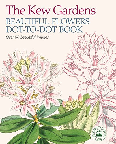 Imagen de archivo de The Kew Gardens Beautiful Flowers Dot-to-Dot Book a la venta por WorldofBooks