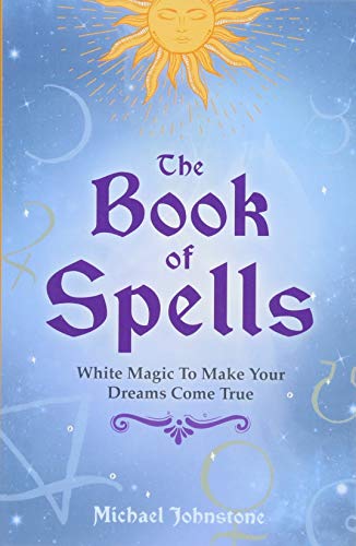 Beispielbild fr The Book of Spells zum Verkauf von ThriftBooks-Dallas