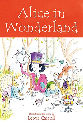 Beispielbild fr Alice in Wonderland zum Verkauf von Better World Books