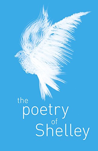 9781788287753: The Poetry of Percy Shelley