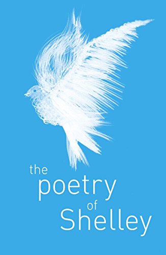 Stock image for The Poetry of Percy Shelley for sale by Wonder Book