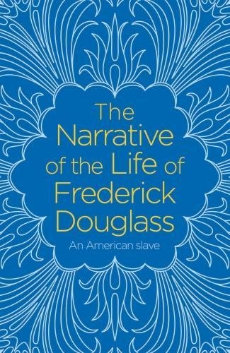 Imagen de archivo de The Narrative of the Life of Frederick Douglass a la venta por Werdz Quality Used Books