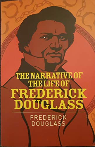Stock image for The Narrative of the Life of Frederick Douglass for sale by Wonder Book