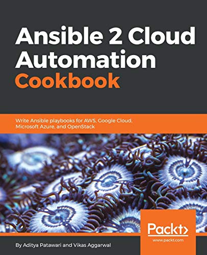 Imagen de archivo de Ansible 2 Cloud Automation Cookbook a la venta por GF Books, Inc.