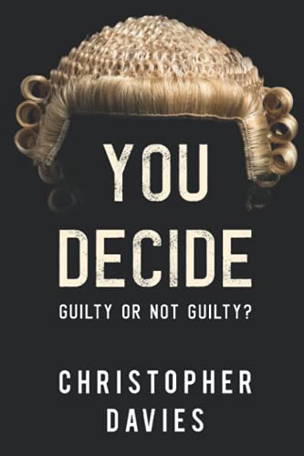 Beispielbild fr You Decide: Guilty or Not Guilty? zum Verkauf von WorldofBooks