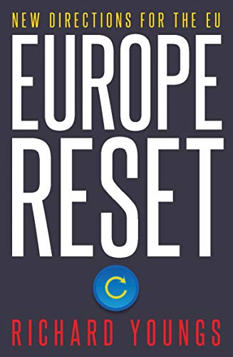 Beispielbild fr Europe Reset : New Directions for the EU zum Verkauf von Better World Books