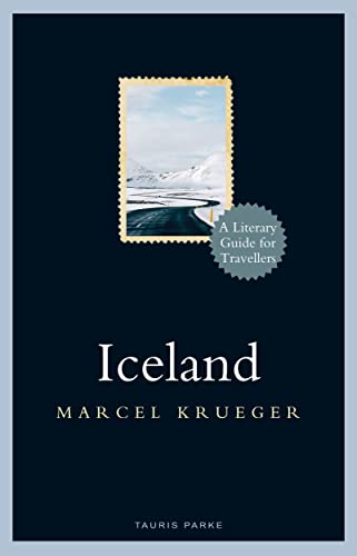 Beispielbild fr Iceland: A Literary Guide for Travellers zum Verkauf von ThriftBooks-Dallas