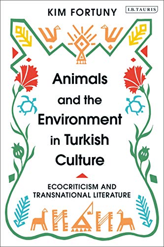 Stock image for Animals and the Environment in Turkish Culture for sale by Blackwell's