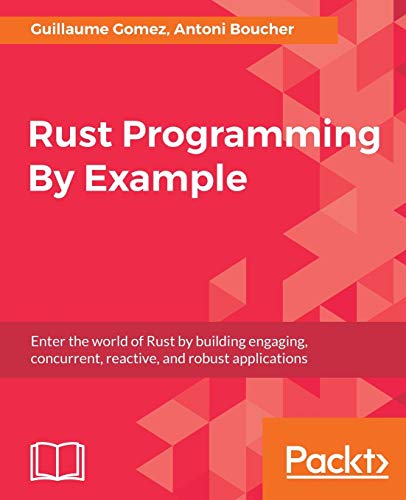 Stock image for Rust Programming By Example for sale by Chiron Media