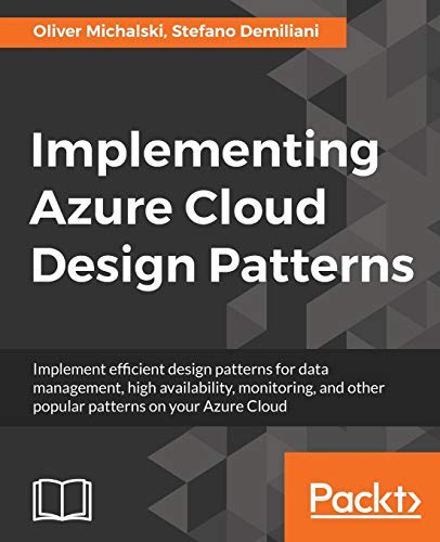 Beispielbild fr Implementing Azure Cloud Design Patterns zum Verkauf von Chiron Media