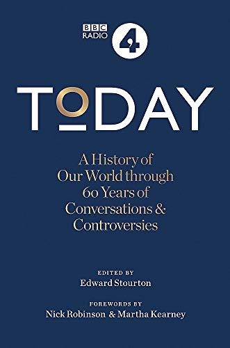 Beispielbild fr Today: A History of our World through 60 years of Conversations & Controversies zum Verkauf von AwesomeBooks