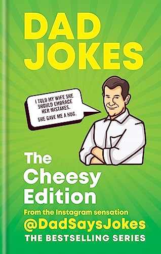 Stock image for Dad Jokes: The Cheesy Edition: The perfect gift from the Instagram sensation @DadSaysJokes for sale by WorldofBooks
