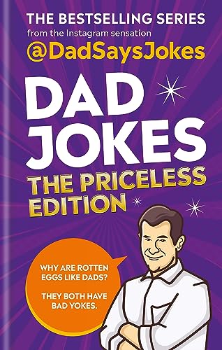 Stock image for Dad Jokes: The Priceless Edition: The Bestselling Series from the Instagram Sensation for sale by WorldofBooks
