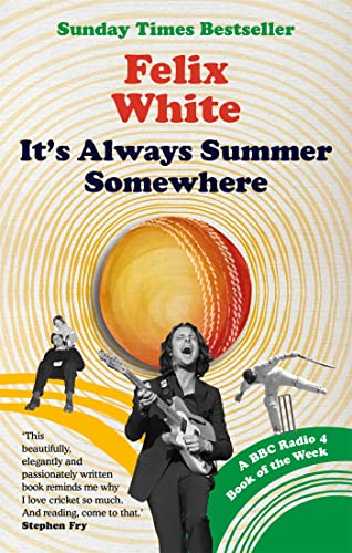 Stock image for It's Always Summer Somewhere for sale by Blackwell's