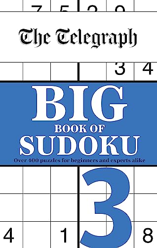 Beispielbild fr The Telegraph Big Book of Sudoku 3 zum Verkauf von AwesomeBooks