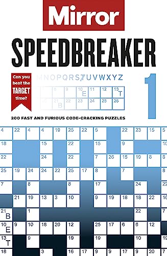 Beispielbild fr The Mirror: Speedbreaker 1: 200 fast and furious code-cracking puzzles from the pages of your favourite newspaper zum Verkauf von WorldofBooks