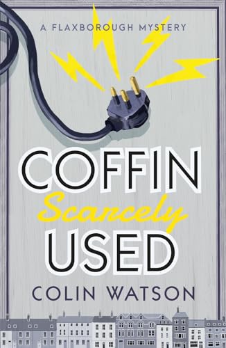 9781788420150: Coffin, Scarcely Used (A Flaxborough Mystery)