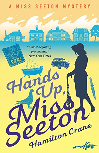 Stock image for Hands Up, Miss Seeton (A Miss Seeton Mystery) for sale by WorldofBooks