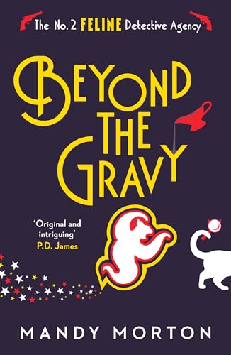 Stock image for Beyond the Gravy (The No. 2 Feline Detective Agency) for sale by WorldofBooks