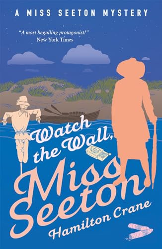 Stock image for Watch the Wall, Miss Seeton (A Miss Seeton Mystery) for sale by GF Books, Inc.