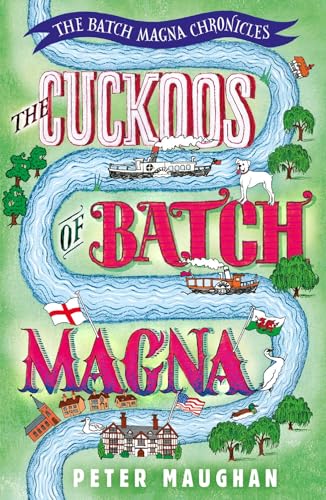Imagen de archivo de The Cuckoos of Batch Magna (The Batch Magna Chronicles) a la venta por WorldofBooks