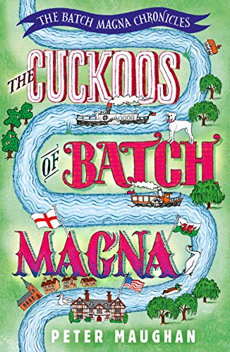 Stock image for The Cuckoos of Batch Magna (The Batch Magna Chronicles) for sale by WorldofBooks