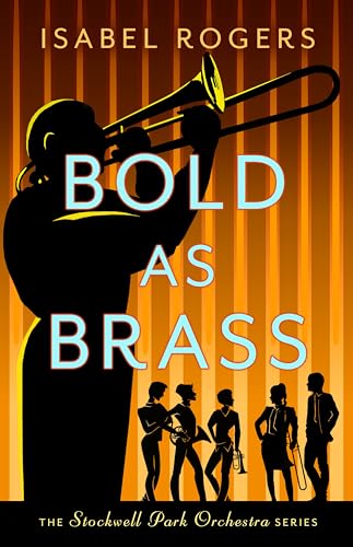 Stock image for Bold as Brass (The Stockwell Park Orchestra Series) for sale by SecondSale