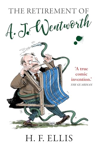Imagen de archivo de The Retirement of A.J. Wentworth (The Wentworth Papers) a la venta por Books Unplugged