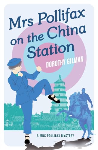 Stock image for Mrs Pollifax on the China Station for sale by GreatBookPrices