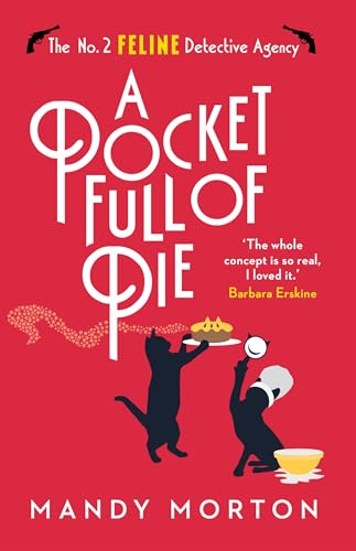 9781788423052: A Pocket Full of Pie (The No. 2 Feline Detective Agency)