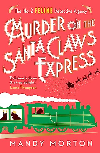 Imagen de archivo de Murder On The Santa Claws Express (the No.2 Feline Detectice Agency, Book12) a la venta por GreatBookPrices