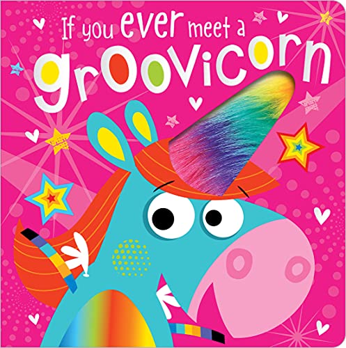 Imagen de archivo de If You Meet a Groovicorn a la venta por SecondSale