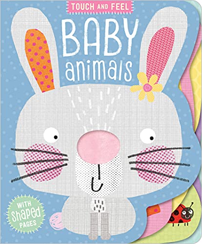 Beispielbild fr Touch and Feel Baby Animals zum Verkauf von Wonder Book